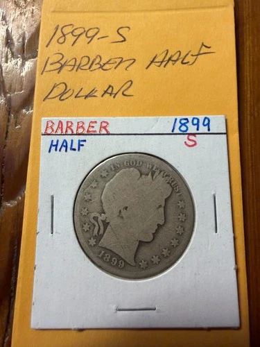 1899-S Barber Silver Half Dollar.  Just Over 1.6 Million Minted.