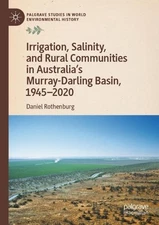Irrigation, Salinity, and Rural Communities in Australia's Murray-Darling Basin,