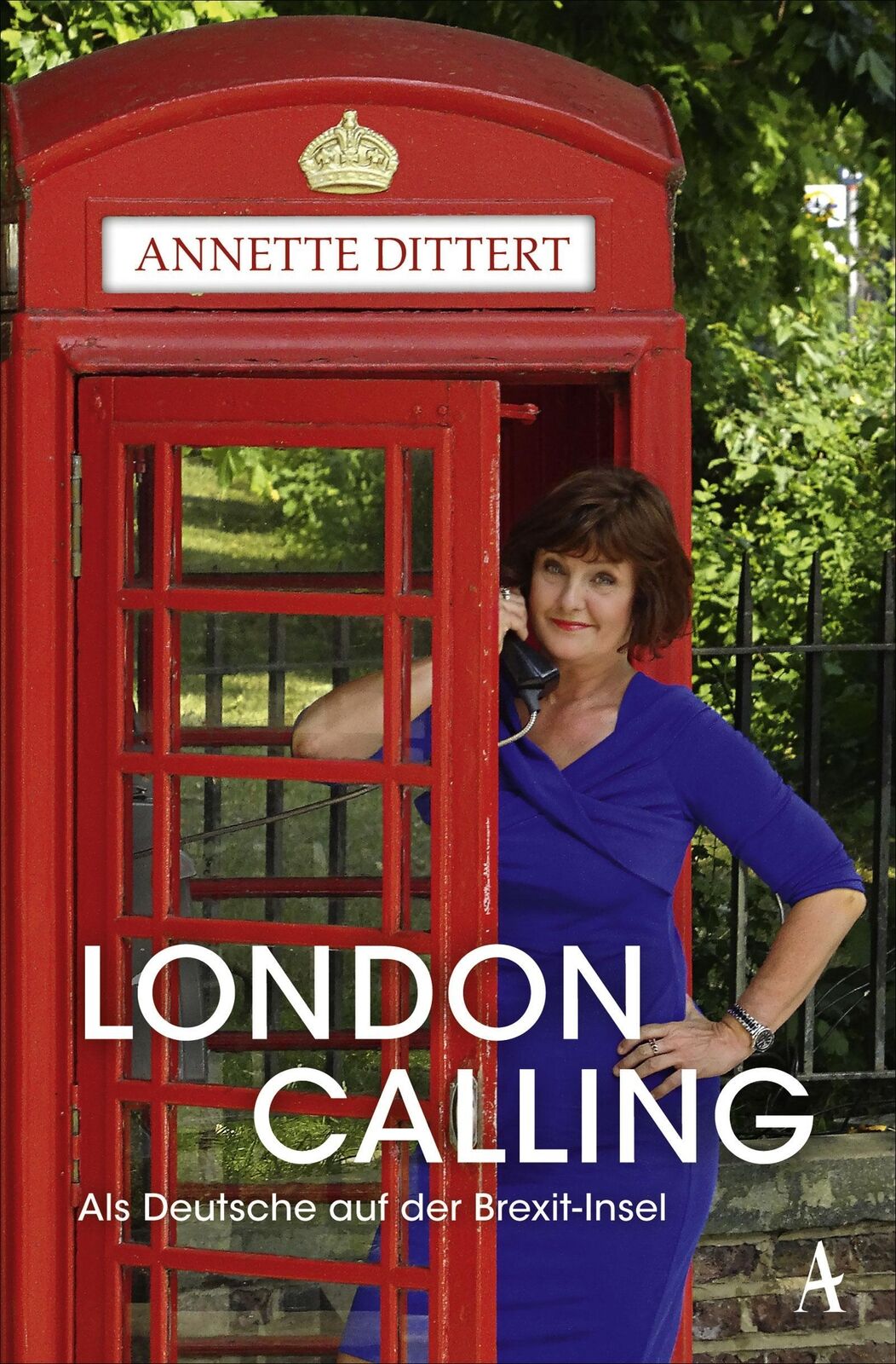 Thumbnail - London Calling | Als Deutsche Auf Der Brexit-insel | Annette Dittert |