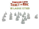 18 Large Cities - Compatible with Ticket to Ride