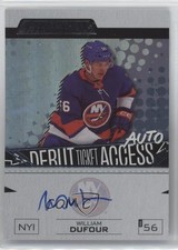 2023 Upper Deck Credentials Debut Ticket Access 255/299 William Dufour Auto 17ar
