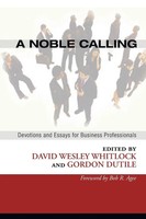 David W. Whitlock (U. A.) | A Noble Calling | Taschenbuch | Englisch (2008)
