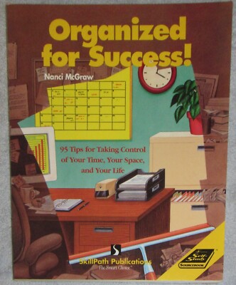 Organized for Success Nanci McGraw P/B 1995 skillpath publishing