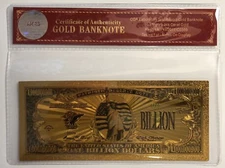 $1 Billion Dollar Bill... 24K Gold 3D Overlay...Banknote..With COA