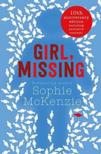 Sophie McKenzie Girl, Missing (Tascabile)