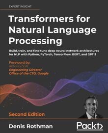 Transformers for Natural Language Processing: Build, tra... | Buch | Zustand gut