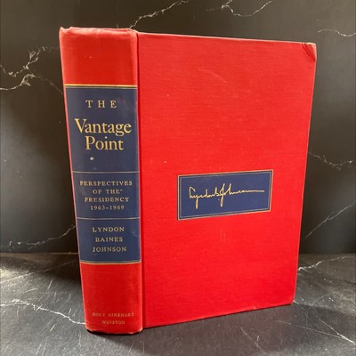 the vantage point perspectives of the presidency 1963-1969 book, by lyndon bain