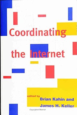 Coordinating the Internet by 