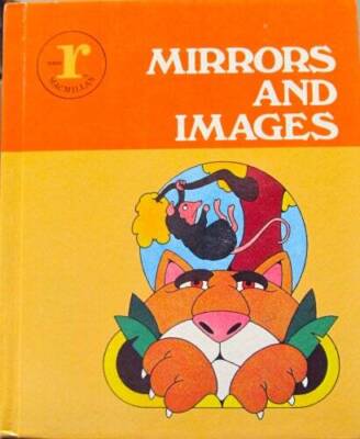 Mirrors and Images: Series R : Level 13-14 - Hardcover - GOOD