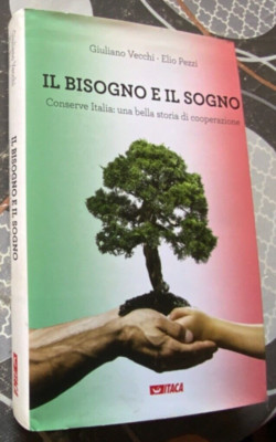 IL BISOGNO È IL SOGNO UNA BELLA STORIA DI COOPERAZIONE Vecchi Pezzi 2016 ITACA