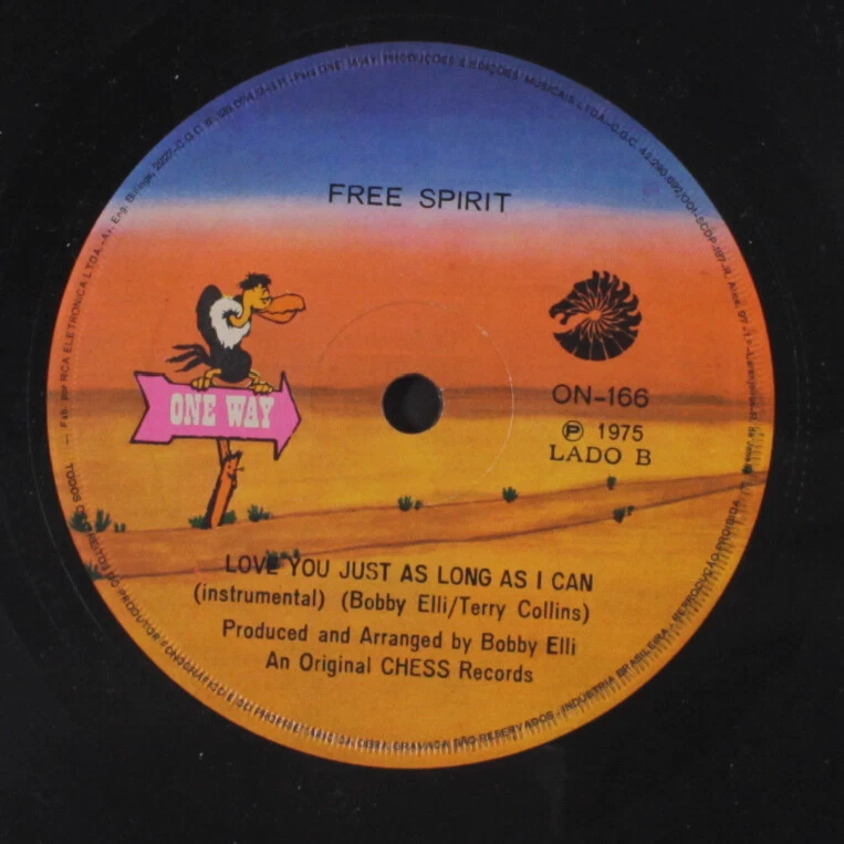 FREE SPIRIT: love you just as long as i can / instrumental ONE WAY 7"  Single | eBay