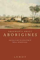 L. R. Hiatt | Arguments About Aborigines | Taschenbuch | Englisch (2007)