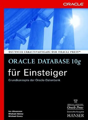 Oracle Database 10g für Einsteiger