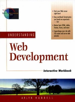 Understanding Web Development Interactive Workbook By Arlyn Hubb