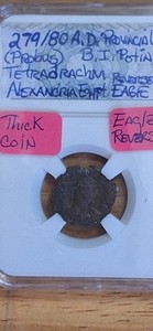 279/80 A.D. Provincial (Probus) B.I. Potin Tetradrachm Alexandria Egypt EAGLE RE