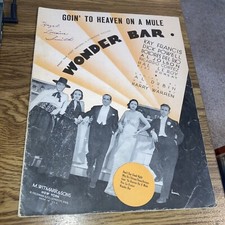 Vintage Sheet Music Goin To Heaven On A Mule, Wonder Bar Dubin/Warren 1934