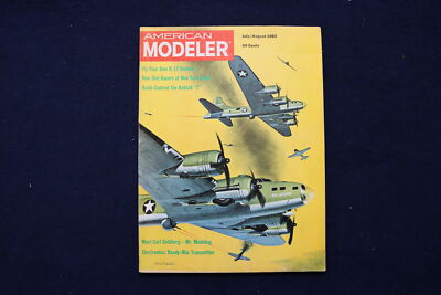 1963 JULY/AUG AMERICAN MODELER MAGAZINE - BOEING B-17 FORTRESSES COVER - E 11472