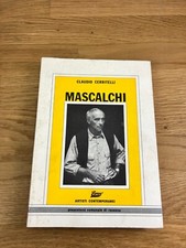 Claudio Cerritelli: Mascalchi (Artisti contemporanei, Essegi 1982 Ravenna)