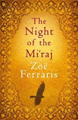 Night Of The Mi'Raj by Zoe Ferraris