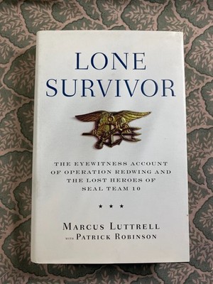 Lone Survivor Operation Redwing by Marcus Luttrell Patrick Robinson - SIGNED