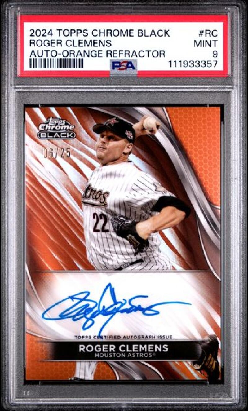 2024 Topps Chrome Black Orange Roger Clemens PSA 9 MINT Auto 6/25 Astros
