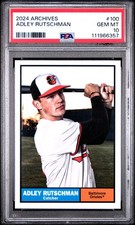 2024 TOPPS ARCHIVES #100 ADLEY RUTSCHMAN PSA 10