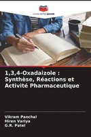 Vikram Panchal (U. A.) | 1,3,4-Oxadaizole : SynthèSe, RéActions Et Activité...