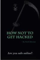 How Not To Get Hacked Harsh Maurya Taschenbuch Kartoniert / Broschiert Englisch