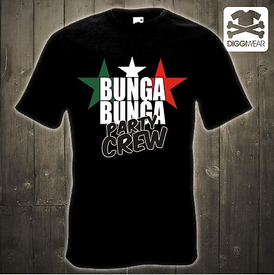 BUNGA BUNGA PARTY CREW | JGA | FEIER & PARTY KULT | ITALIA | FUN SHIRT S-5XL