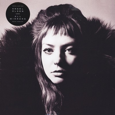 Angel Olsen - All Mirrors Crystal Clear Vinyl Edition (2019 - US - Original)