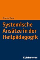 Systemische AnsäTze In Der HeilpäDagogik Heidrun Kiessl