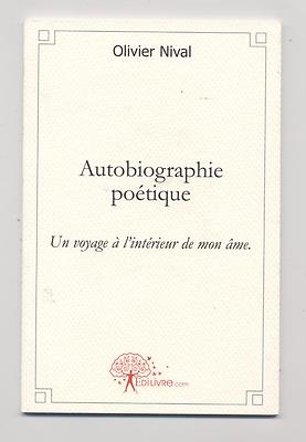 Nuovo Libro Autobiografia Poetica Ulivo Nival Poesia