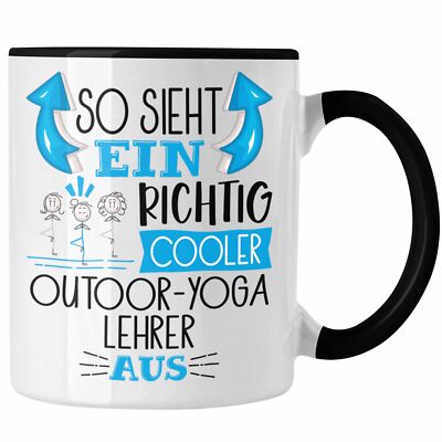 Trendation - So Sieht Ein Richtig Cooler Outdoor-Yoga-Lehrer Aus Tasse Geschenk