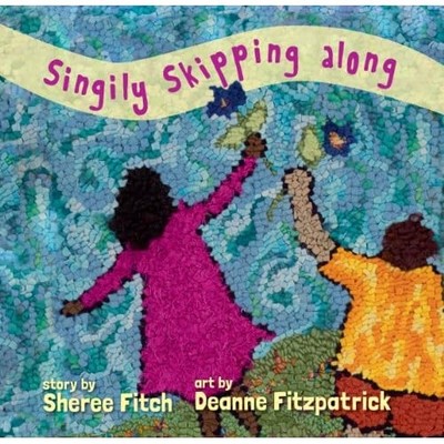 Singily Skipping Along - HardBack NEW Sheree Fitch ,  2014-03-15