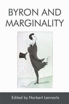 Byron and Marginality - 9781474439411