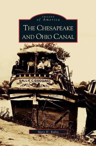 Mary Rubin | Chesapeake And Ohio Canal | Buch | Englisch (2003) | Gebunden-image