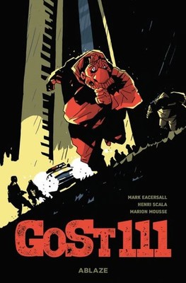Gost 111, Hardcover by Scala, Henri; Eacersall, Mark; Mousse, Marion (CON), B...