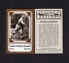 Pioneers of Baseball: #23 3-FINGER BROWN, Cubs/Feds (1974 Fleer/R. G. Laughlin)