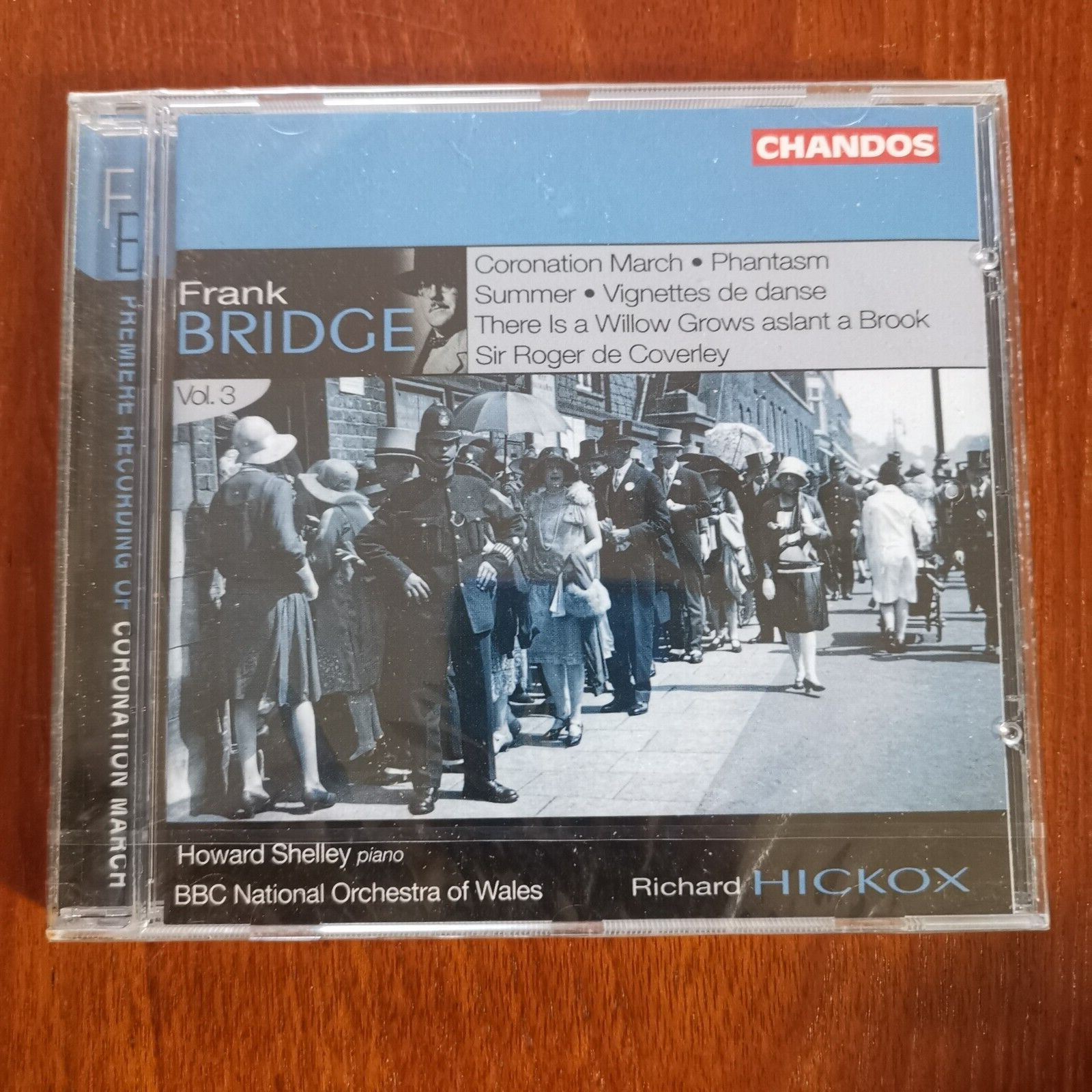 Frank Bridge: Orchestral Works, Vol. 3 by Richard Hickox (CD, 2003) NEW & SEALED