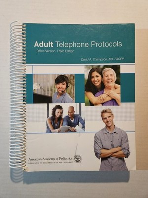 Adult Telephone Protocols: Office Version