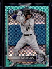 2025 Bowman Robert Calaz Chrome Prospects Aqua X-Fractor #/125 Rockies