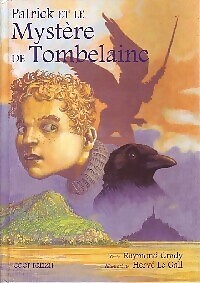Patrick et le mystère de Tombelaine - Raymond Grady - V72595