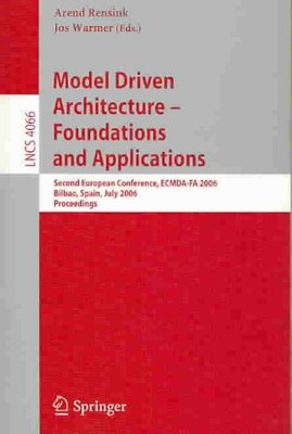 Model-driven Architecture - Foundations And Applications : Second European Co...