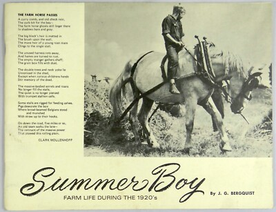 Summer Boy Farm Life During 1920s Recollections J G Bergquist Willmar Minnesota
