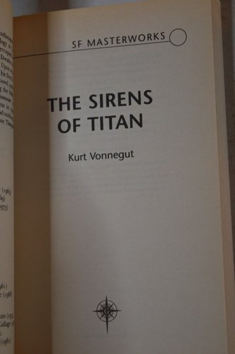 KURT VONNEGUT THE SIRENS OF TITAN PAPERBACK GOLLANCZ SF MASTERWORKS 2004 - Picture 3 of 4