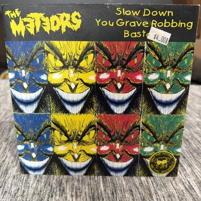 Meteors Slow Down You Grave Robbing Bastard 7'' Red Vinyl LTD Psychobilly Punk