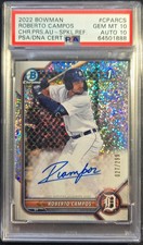 2022 Bowman Chrome Roberto Campos Speckle Auto /299 PSA GEM MT 10 Auto 10