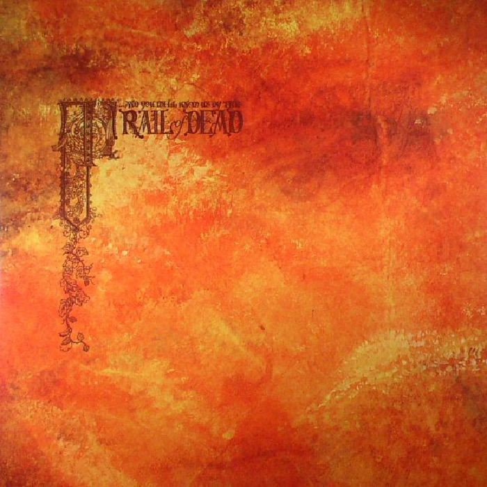 AND YOU WILL KNOW US BY THE TRAIL OF DEAD - Source Tags & Codes (reissue) - 2xLP