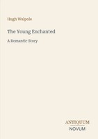 Hugh Walpole | The Young Enchanted | Taschenbuch | Englisch (2026)
