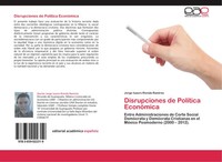 Jorge Isauro Rionda RamíRez | Disrupciones De PolíTica EconóMica | Taschenbuch